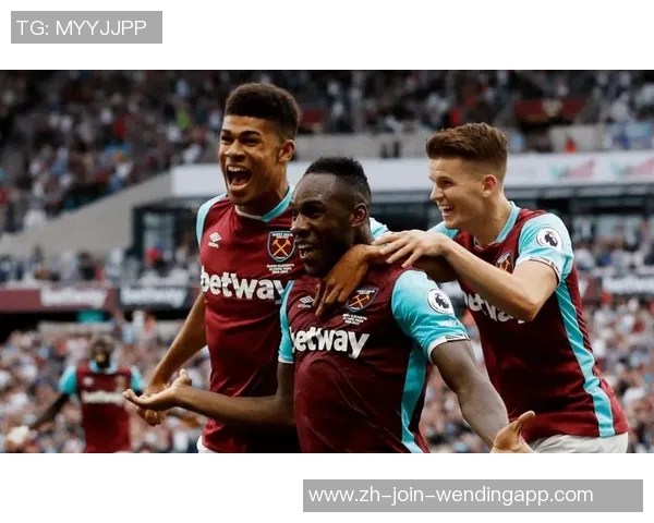 西汉姆联主场迎战伯恩茅斯期待精彩对决与激烈竞争